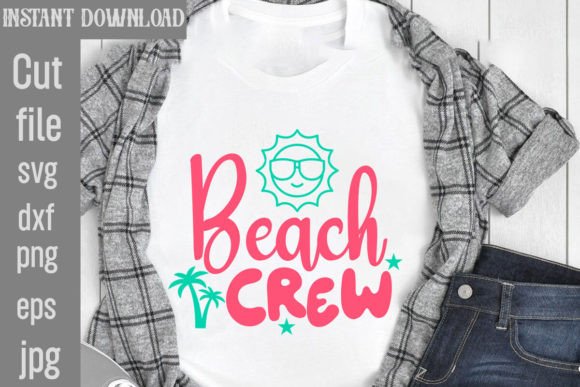 Download Beach Crew SVG Cut File - Cut file Collection