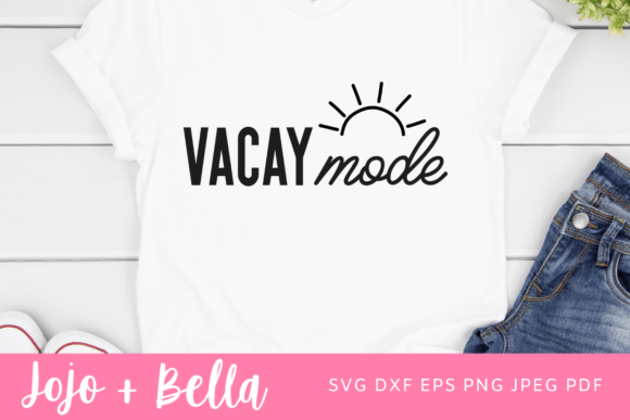 Download Vacay Mode Svg, Summer Cut Files - Cut file Collection