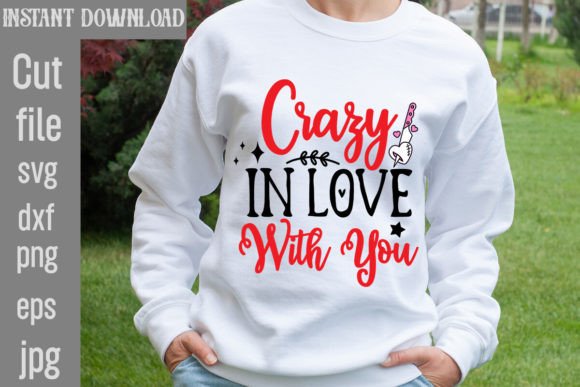Download Crazy in Love with You SVG Cut File - Cut file Collection