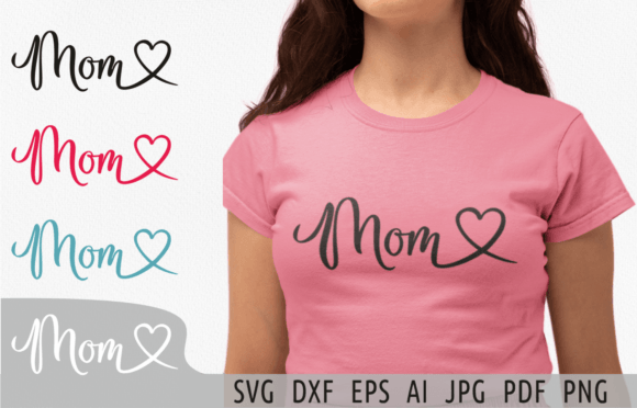 Download Mom Svg Cut File Mom Heart Svg Clipart - Cut file Collection